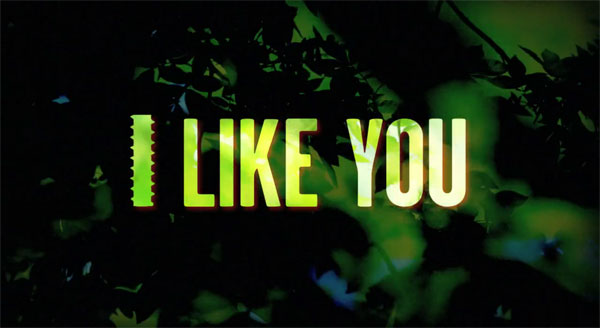 Hello, I Like You